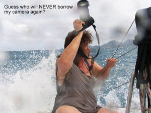 How to care for your camera - NOT!